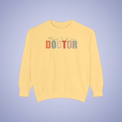Blessed to be Your Doctor White Thanksgiving Patterned Word Art Comfort Sweatshirt Unisex