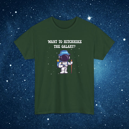 Want to Hitchhike the Galaxy ? National Astronaut Day Unisex Graphic T Shirt
