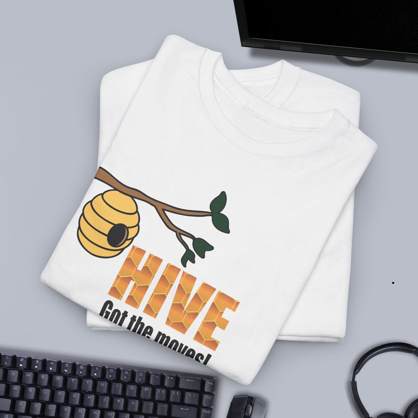 Hive Got the Moves Sweet As Honey Motivational Bee Lover Design Unisex T Shirt