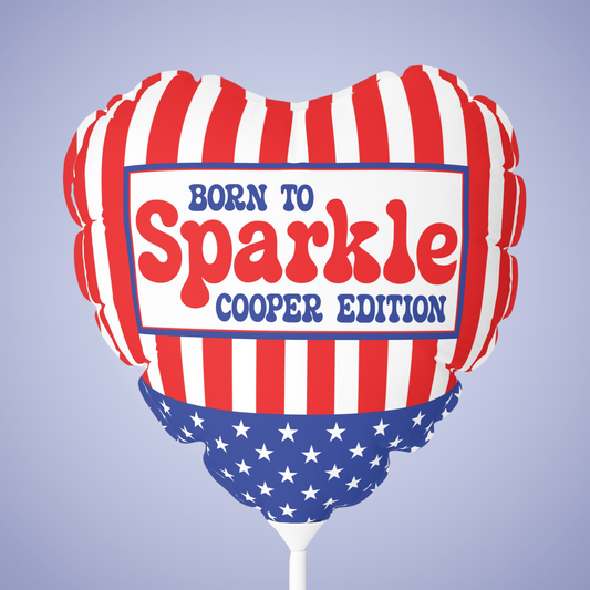 Born to Sparkle Personalized Patriotic July 4th Home Decor Party Balloon USA Flag