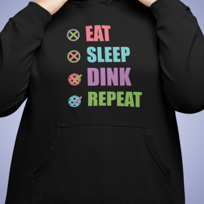 Eat Sleep Dink Repeat Pickleball Hoodie | Funny Pickleball Lover Gift Vibrant Version