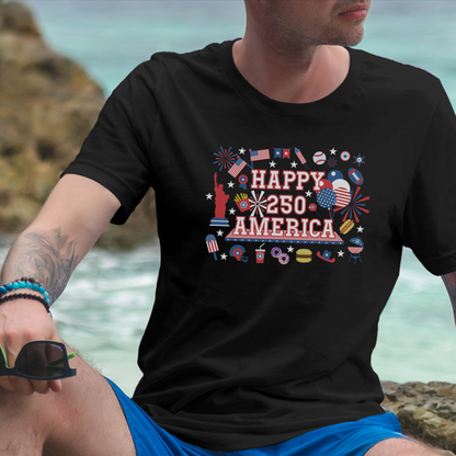 250 Years of Freedom Party Style USA Celebration Unisex T Shirt