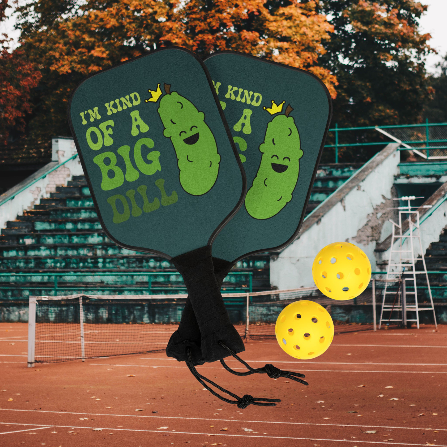 Im Kind of a Dill Pickleball Paddle Set | Pickleball Gift Set