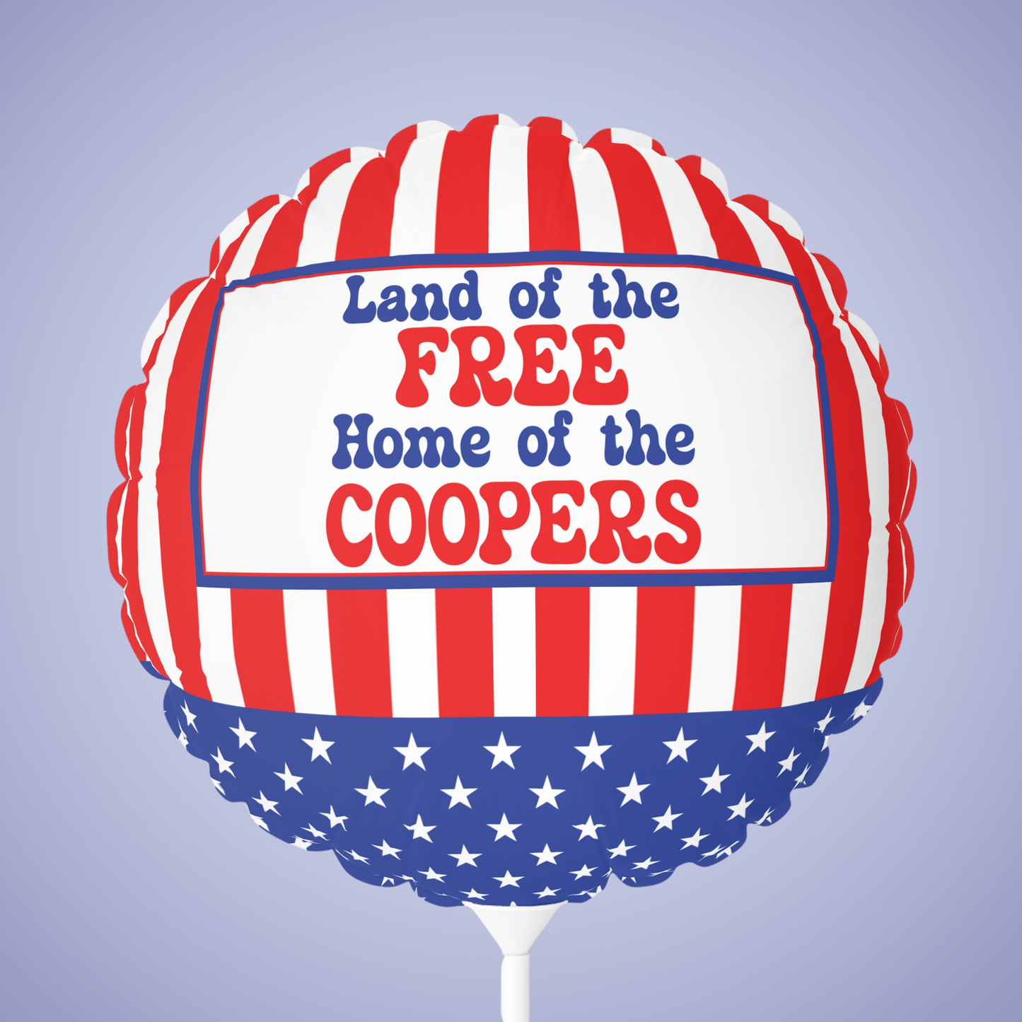 Land of the Free Personalized Patriotic July 4th Home Decor Party Round Balloon USA Flag