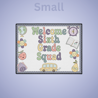 Welcome Sixth Grade Squad Floor Door Mat Fun Classroom Set Up Entrance Rug 24 x 36 inch