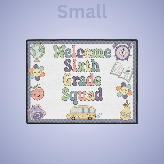 Welcome Sixth Grade Squad Floor Door Mat Fun Classroom Set Up Entrance Rug 24 x 36 inch