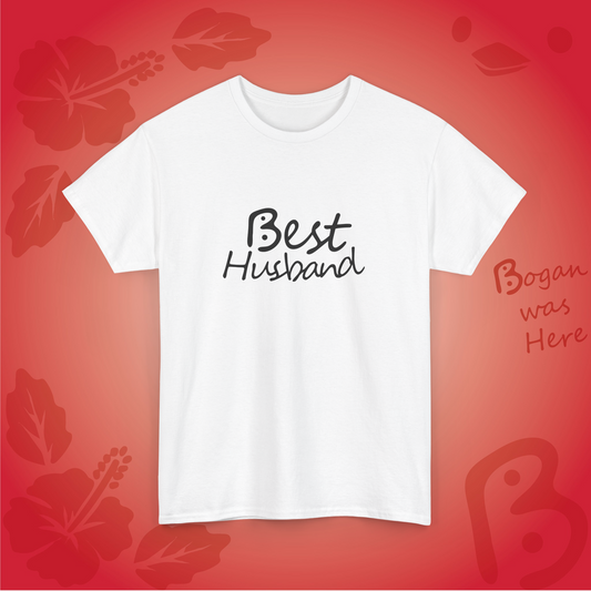 Best Husband Bogan Design Unisex T Shirt
