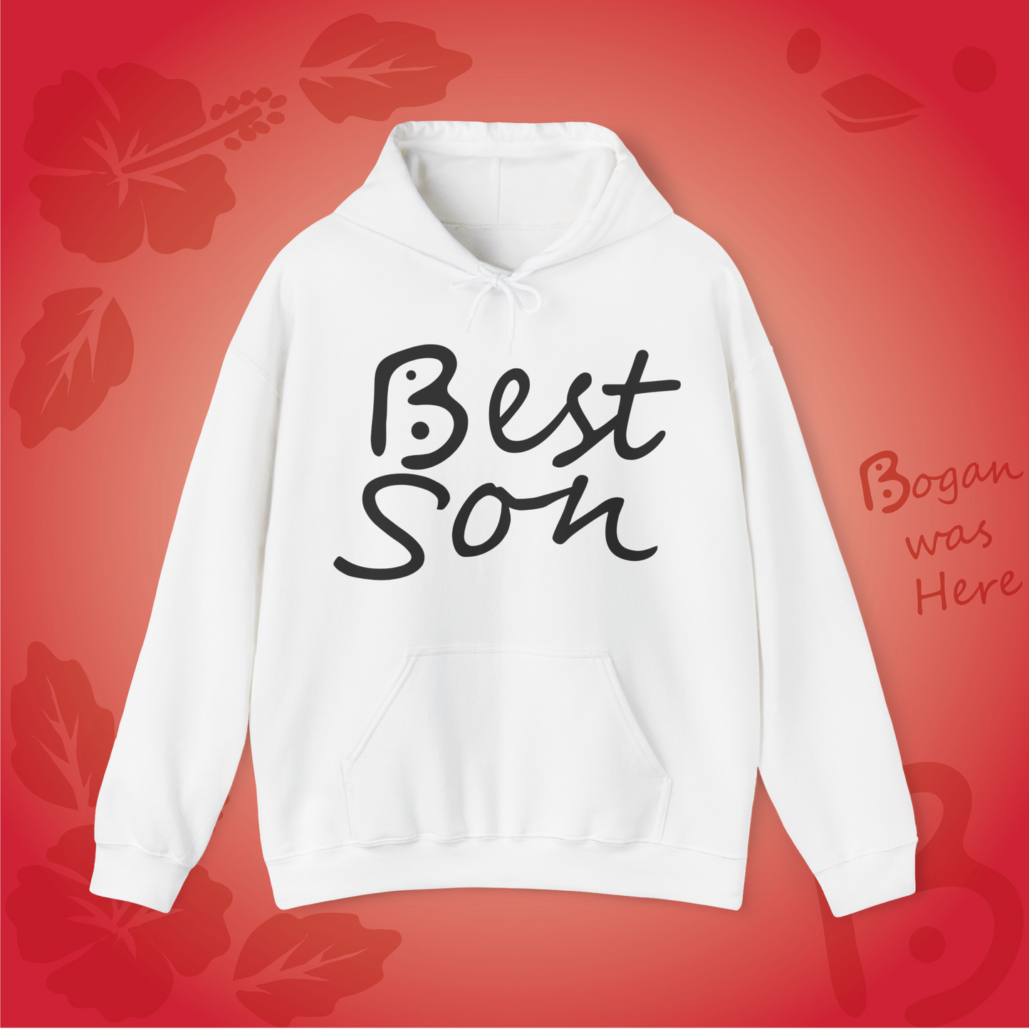 Best Son Hoodie Sweatshirt Bogan's Design