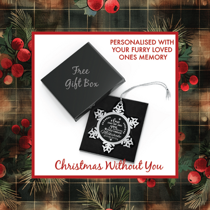 Pewter Snowflake Personalised Pet Memorial Ornament - if love could have saved you