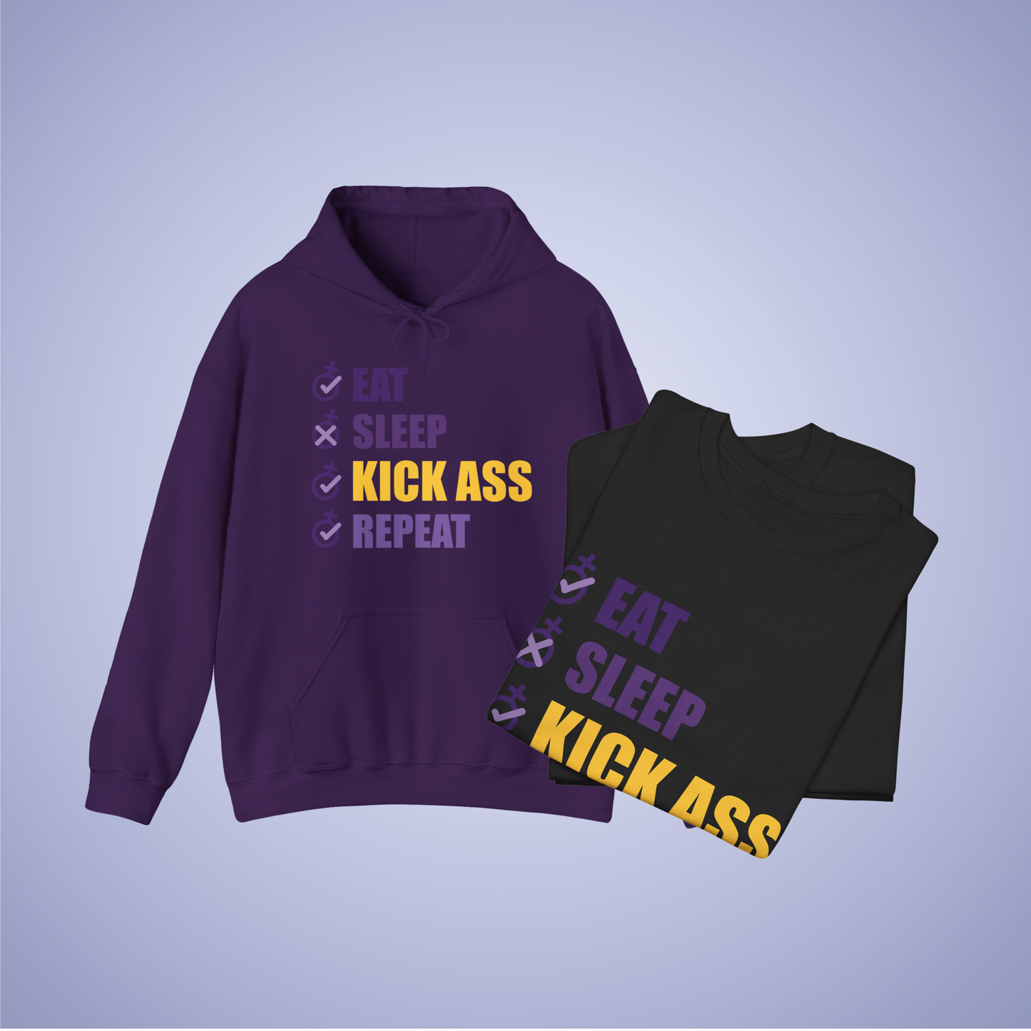 Eat Sleep Kick Ass Repeat Hoodie & T Shirt Combo