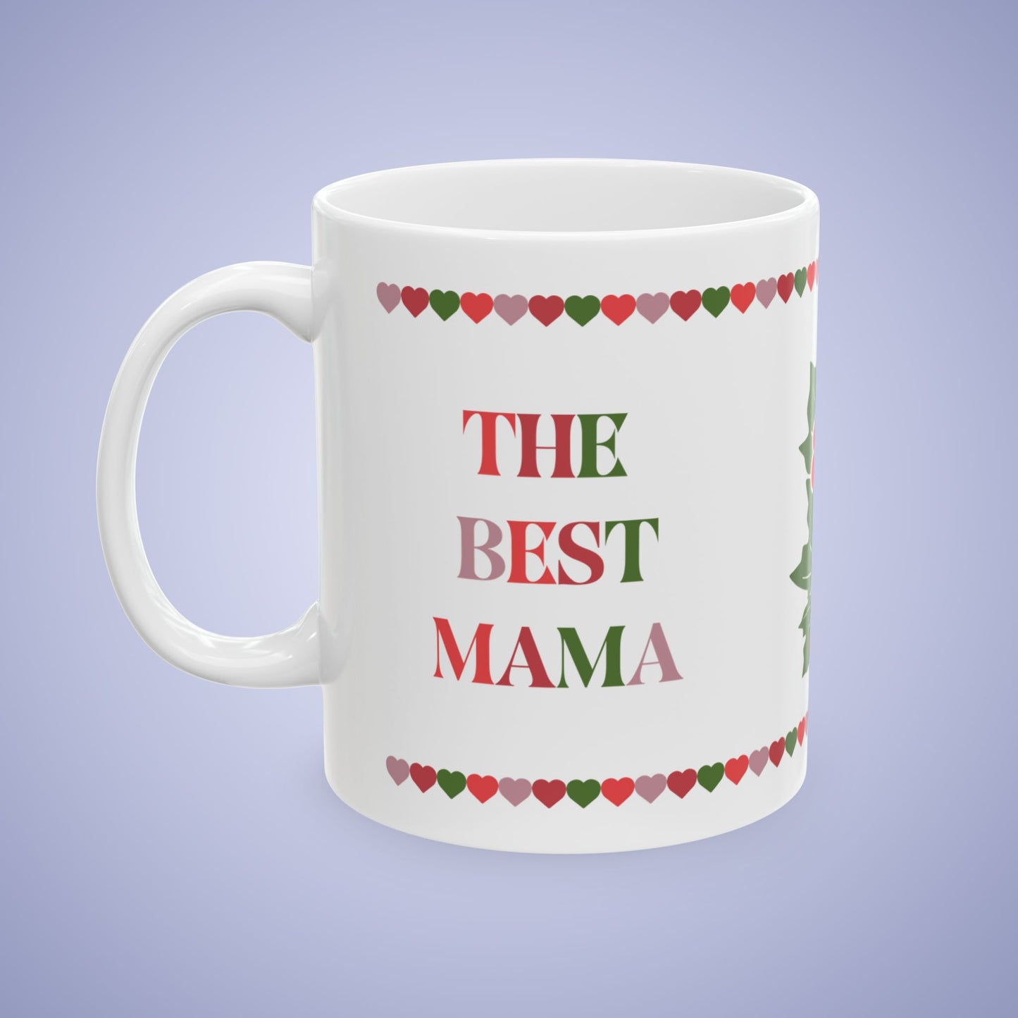 Best Mama Mothers Day December Birth Flower Ceramic Gift Mug