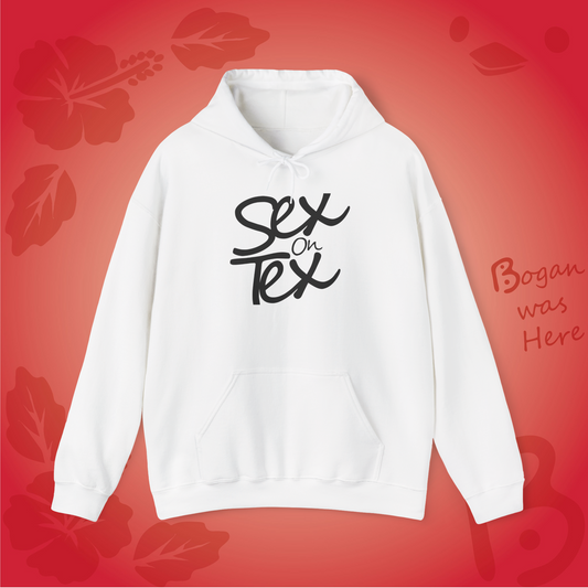 Sex on Tex Hoodie Sweatshirt Bogan's Design